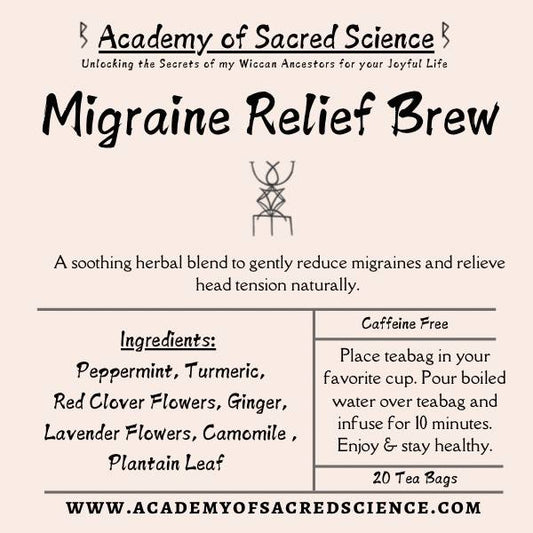 "Migraine Relief Brew" Ancient Herbal Relief Tea | Migraine Ease & Head Tension Support